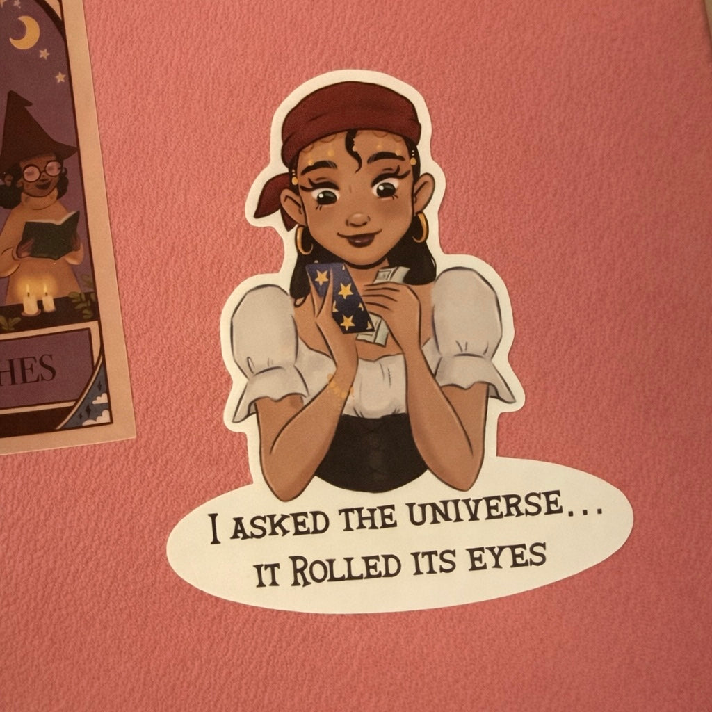 Witch Tarot Sticker – I Asked the Universe It Rolled Its Eyes – Funny Witch Sticker – Spiritual Humor – Aesthetic Vinyl Sticker – Cute Witch